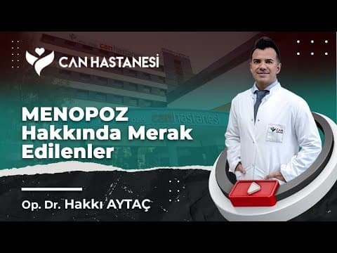 Menopoz Belirtileri Nelerdir? videosunun kapak görseli